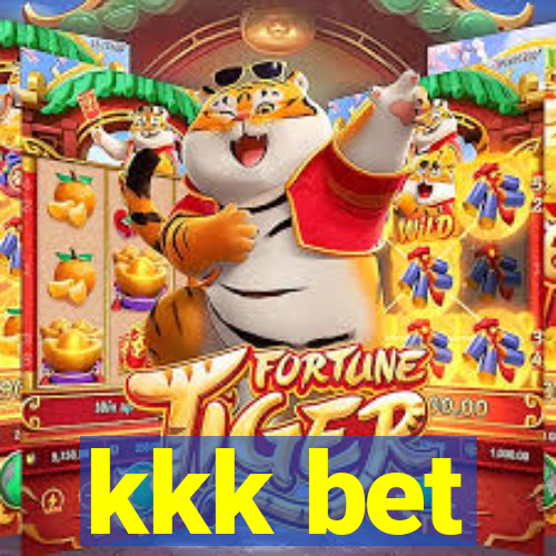 kkk bet